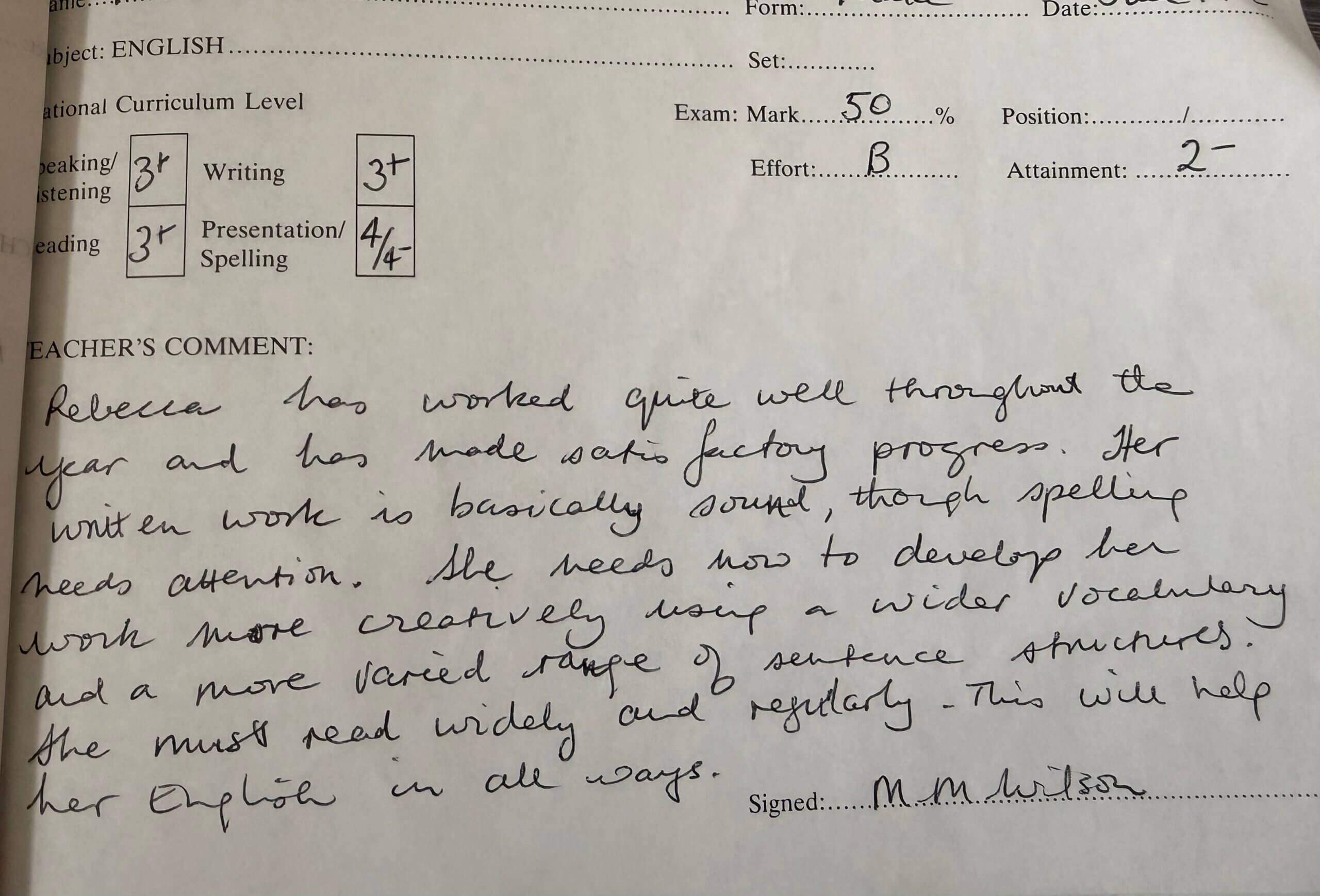 Childhood School Report - Becky Stone School report from Becky Stone's childhood highlighting progress alongside comments about spelling, creativity and reading before being diagnosed with dyslexia.